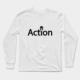 Action typography design Long Sleeve T-Shirt